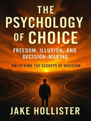cover image of The Psychology of Choice